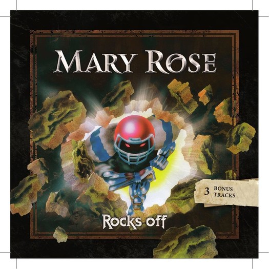 MARY ROSE: ROCKS OFF