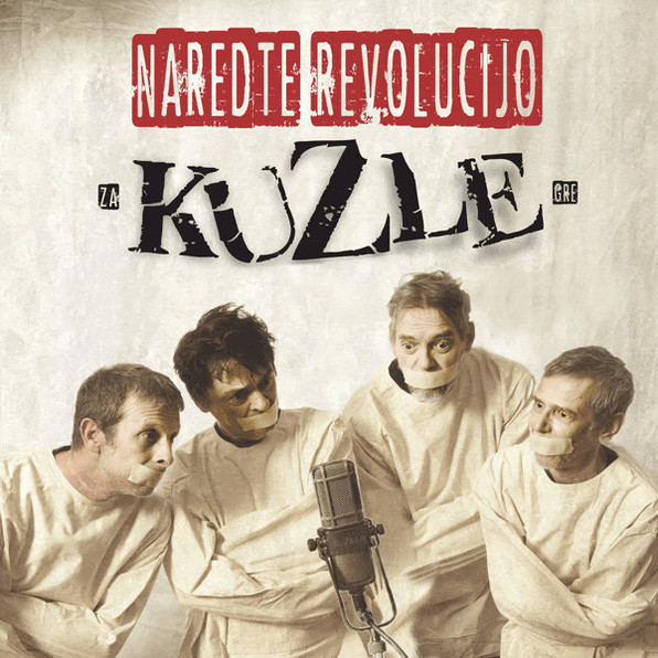 Izšel je album Naredte revolucijo - (za) KuZle (gre)