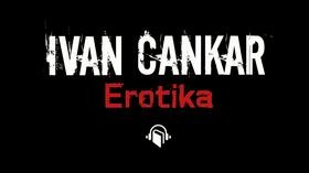 Ivan Cankar-Erotika( NEM) 